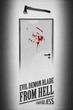 Watch Evil Demon Blade from Hell (Short 2020) Zumvo