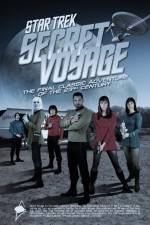 Watch Star Trek: Secret Voyage Zumvo