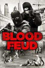 Watch Blood Feud Zumvo