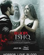 Watch Bloody Ishq Zumvo