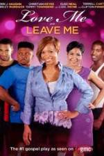 Watch Love Me or Leave Me Zumvo