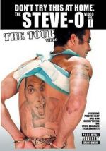 Watch The Steve-O Video: Vol. II - The Tour Video Zumvo