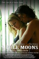 Watch 9 Full Moons Zumvo