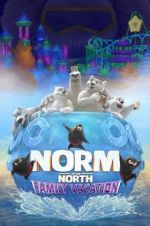 Watch Norm of the North: Family Vacation Zumvo