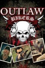 Watch Outlaw Bikers Zumvo