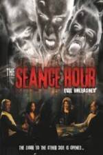 Watch The Seance Hour Evil Unleashed Zumvo