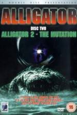 Watch Alligator II The Mutation Zumvo