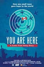 Watch You Are Here: A Come From Away Story Zumvo