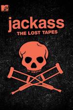 Watch Jackass: The Lost Tapes Zumvo