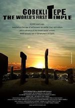 Watch Gobeklitepe: The World\'s First Temple Zumvo