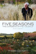 Watch Five Seasons: The Gardens of Piet Oudolf Zumvo