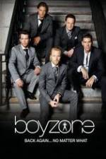 Watch Boyzone at 20: No Matter What Zumvo