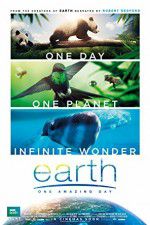 Watch Earth One Amazing Day Zumvo