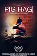 Watch Pig Hag Zumvo