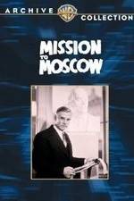 Watch Mission to Moscow Zumvo