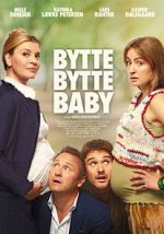 Watch Bytte bytte baby Zumvo