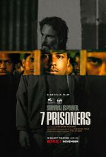 Watch 7 Prisoners Zumvo