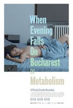 Watch When Evening Falls on Bucharest or Metabolism Zumvo