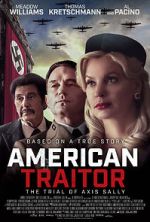 Watch American Traitor: The Trial of Axis Sally Zumvo