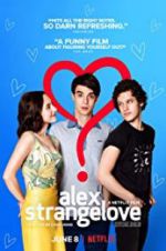 Watch Alex Strangelove Zumvo