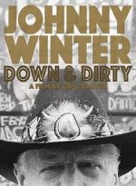 Watch Johnny Winter: Down & Dirty Zumvo