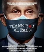 Watch Thank You, Dr. Fauci Zumvo