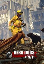 Watch Hero Dogs of 9/11 (Documentary Special) Zumvo