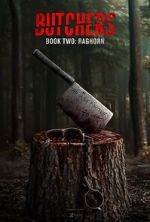 Watch Butchers Book Two: Raghorn Zumvo