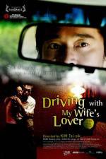 Watch Driving with My Wife's Lover Zumvo