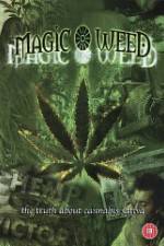 Watch Magic Weed: The Truth About Cannabis Sativa Zumvo