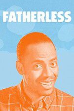 Watch Fatherless Zumvo