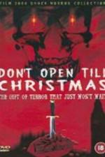 Watch Don't Open 'Til Christmas Zumvo