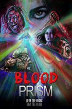 Watch Blood Prism Zumvo