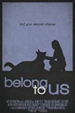 Watch Belong to Us Zumvo