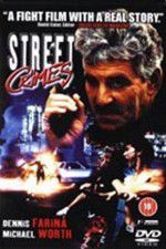 Watch Street Crimes Zumvo