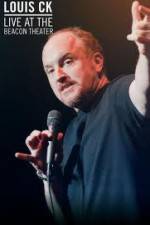 Watch Louis CK  Live At The Beacon Theater Zumvo