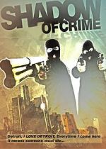 Watch Shadow of Crime Zumvo