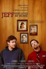 Watch Jeff Who Lives at Home Zumvo