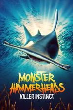 Watch Monster Hammerheads: Killer Instinct (TV Special 2023) Zumvo