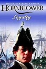 Watch Hornblower: Loyalty Zumvo