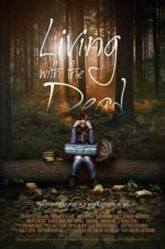 Watch Living with the Dead: A Love Story Zumvo