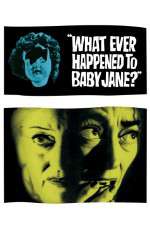 Watch What Ever Happened to Baby Jane Zumvo