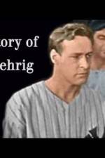 Watch Climax The Lou Gehrig Story Zumvo