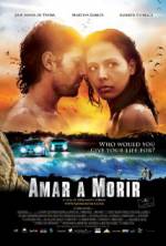 Watch Amar a morir Zumvo