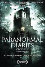 Watch The Paranormal Diaries: Clophill Zumvo