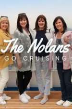 Watch The Nolans Go Cruising Zumvo