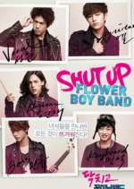 Watch Shut Up Flower Boy Band Zumvo