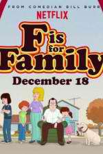 Watch F Is for Family Zumvo
