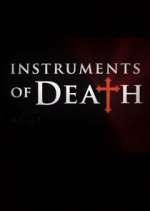 Watch Instruments of Death Zumvo