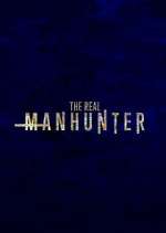 Watch The Real Manhunter Zumvo